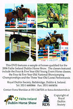 Load image into Gallery viewer, Dublin Horse Show: Qualified Horses 2006 - Show Jumping, Event, Horse, Loose Performance