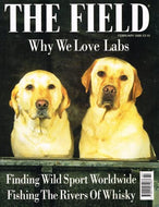 The Field February 2000: Labradors, wild sport worldwide, fishing the rivers of whisky
