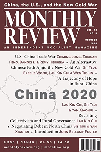 Monthly Review, Vol 72, No 5, October 2020: An Independent Socialist Magazine