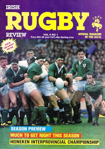 Irish Rugby Review, Vol 6, No 1, 1988: Official magazine of the IRFU - season preview, Heineken interprovincial championship