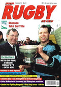 Irish Rugby Review, Vol 14, No 8, 1997 - Shannon, Heineken Metro Cup final, J1 League, Kinsale 7s, Ireland U19 in Argentina, Dr Donal O'Shaughnessy