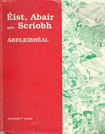 Éist, Abair agus Scríobh: Ardleibhéal