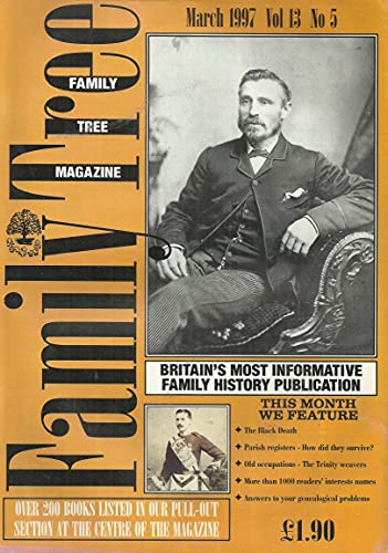 Family Tree Magazine, March 1997, Volume 13, Number 5