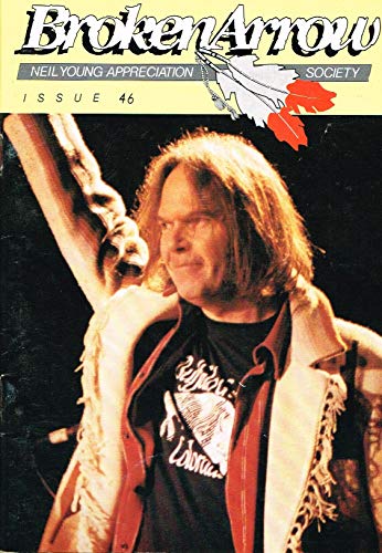Broken Arrow Magazine: a Neil Young Appreciation Society Publication: February (Feb) 1992, No. 46