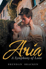 Load image into Gallery viewer, Aria: A Symphony of Love