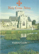 Holy Cross Abbey: Visitors' Guide (Holycross Abbey)