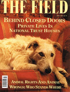 The Field magazine, May 1996: private lives in National Trust houses, animal rights