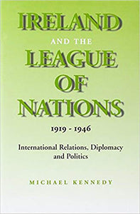 Ireland and the League of Nations (History)