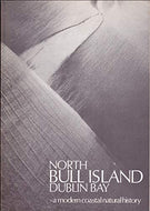 North Bull Island, Dublin Bay: A Modern Coastal History