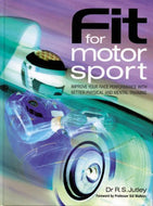 Fit for Motorsport: Improve Your Race Performance with Better Physical and Mental Training