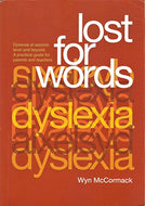 Lost for Words: A Practical Guide to Dyslexia at Second Level
