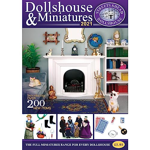 Dollshouse and Miniatures 2021 - Streets Ahead Dollshouse: The Full Miniatures Range for Every Dollshouse