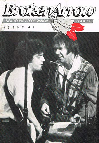 Broken Arrow Magazine: a Neil Young Appreciation Society Publication: November (Nov) 1990, No.41