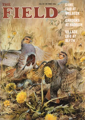 The Field magazine, July 23-29 1980: game fair at Welbeck, Gardens at Haddon, village life at Blyth