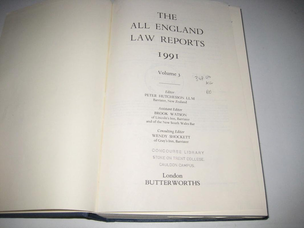 THE ALL ENGLAND LAW REPORTS: 1991 Volume 3
