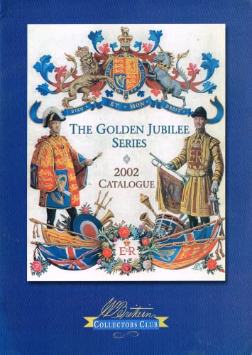 W Britain Collectors Club 2002 Catalogue - The Golden Jubilee Series - William Britain