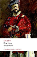 Load image into Gallery viewer, Don Juan and Other Plays (Oxford World's Classics)