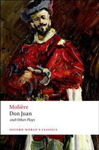 Load image into Gallery viewer, Don Juan and Other Plays (Oxford World&#39;s Classics)