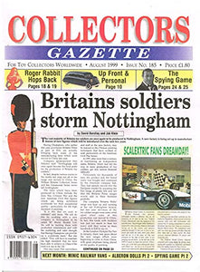 Collectors Gazette magazine, Number 185, August 1999 - For Toy Collectors Worldwide