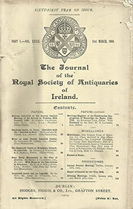 The Journal of the Royal Society of Antiquities of Ireland - Part 1, Volume XXXIX (39), 31st March, 1909
