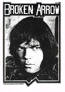 Broken Arrow Magazine: a Neil Young Appreciation Society Publication: November (Nov) 1985, No. 21