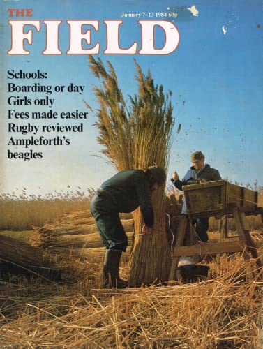 The Field magazine, January 7-13 1984 - Schools: boarding or day, girls only, fees made easier, Rugby reviewed, Ampleforth beagles