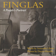 Load image into Gallery viewer, Finglas: The People's Portrait: A People's Portrait