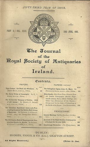 The Journal of the Royal Society of Antiquities of Ireland, Part 2, Volume XXXI (31), 30th June 1901