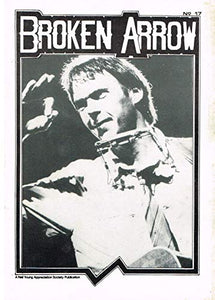 Broken Arrow Magazine: a Neil Young Appreciation Society Publication: November (Nov) 1984, No. 17