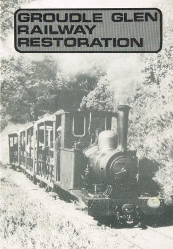 Groudle Glen Railway Restoration