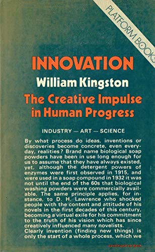 Innovation: Creativity in Industry, Art and Science (Platform books)