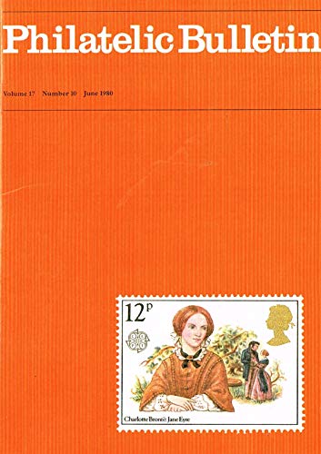Philatelic Bulletin - Volume 17: Number 10, June 1980