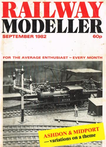 Railway Modeller, September 1982, Volume 33, Number 383 - For the Average Enthusiast: Ashdon and Midport - variations on a theme