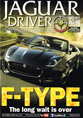 Jaguar Driver magazine, No 627, October 2012 - The Premier Jaguar Club since 1956