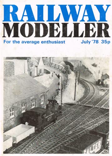 Railway Modeller, July 1978, Volume 29, Number 333 - For the Average Enthusiast