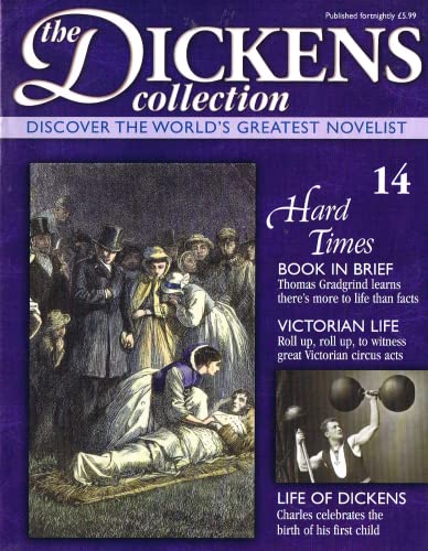 The Dickens Collection, issue 14: Discover the World's Greatest Novelist - Hard Times