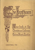 The Lanthorn, Christmas 1955, Vol XV (15), No. 1 - Year Book of the Dominican College, Eccles Street, Dublin
