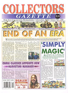 Collectors Gazette magazine, Number 235, October 2003 - For Toy Collectors Worldwide
