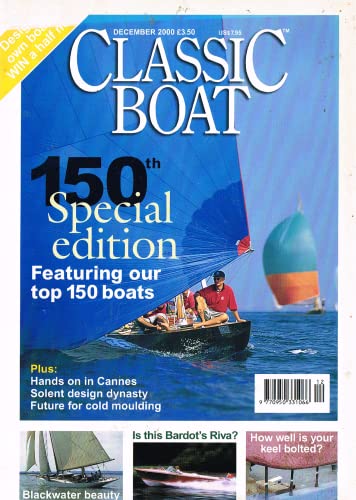 Classic Boat magazine, number 150, December 2000 - 10th Special Edition