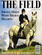 The Field, November 1995: Small dogs with brave hearts; how to acquire immortality
