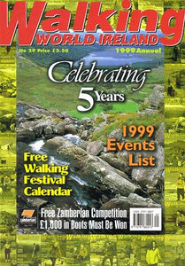 Walking World Ireland magazine, No 29, 1999 Annual: Celebrating 5 Years, 1999 events list, walking festivals, Rathlin Island, Ben Nevis, The Burren Way, Cavan Way, Leitrim Way