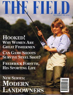 The Field magazine, September 1995: why women are great fishermen; can game shoots survive steel shot?, Frederick Forsyth, his sporting life, modern landowners