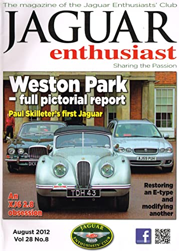 Jaguar Enthusiast magazine, August 2012, Vol 28, No 8 - The Magazine of the Jaguar Enthusiasts' Club - Sharing the Passion