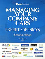 Managing Your Company Cars: Expert Opinion, 2nd Edition