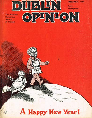 Dublin Opinion - Vol. XVII No. 203 - January 1939: The National Humorous Journal of Ireland
