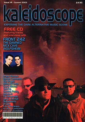 Kaleidoscope magazine, Issue 14 - Summer 2003 - Exposing the Dark Alternative Music Scene