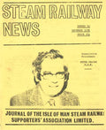 Steam Railway News, Number 42, December 1976 - Journal of the Isle of Man Steam Railway Supporters' Association. Association President: Peter Craine MHK
