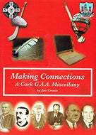 Making Connections: A Cork GAA Miscellany