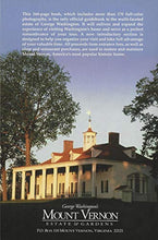 Load image into Gallery viewer, George Washington's Mount Vernon: official guidebook