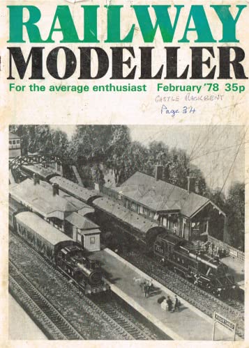 Railway Modeller, February 1978 (February '78), Volume 29, Number 328 - For the Average Enthusiast